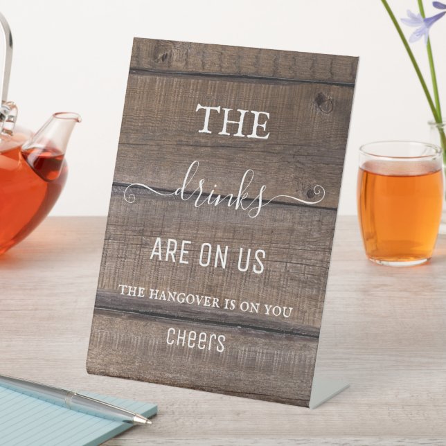 Rustic Wood Country Hangover Drinks Open Bar Sign  (In SItu)