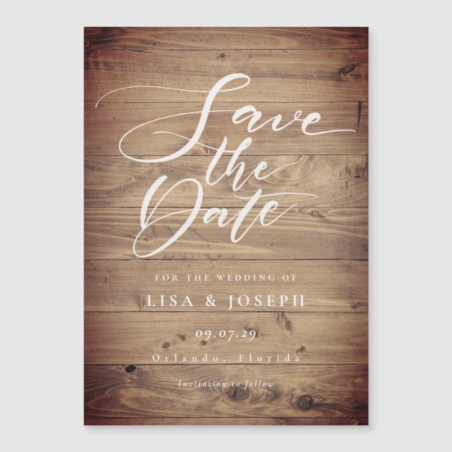Rustic Wood Country Script Save the Date Magnetic Invitation (Front)