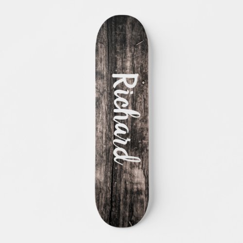 Rustic Wood Custom Name Personalized  Skateboard