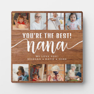 Rustic Wood Custom Photo You're the Best Nana Plaque