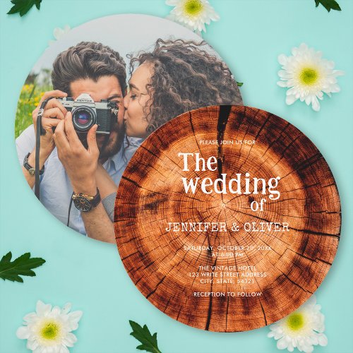 Rustic Wood Cut Slice Engagement Photo Wedding Invitation