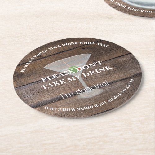 Rustic Wood Dont Take My Drink Wedding Party  Round Paper Coaster