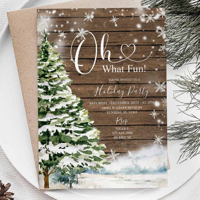 Rustic Wood Evergreen Oh What Fun! Holiday Party Invitation (Creator Uploaded)