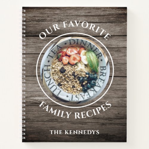 Rustic Wood Family Favorite Recipes Cookbook   Notebook