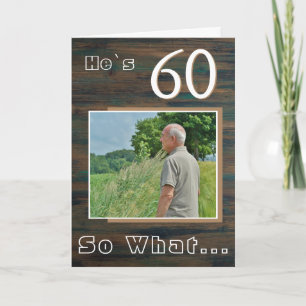 Rustic Wood Funny 60th Birthday Photo Card