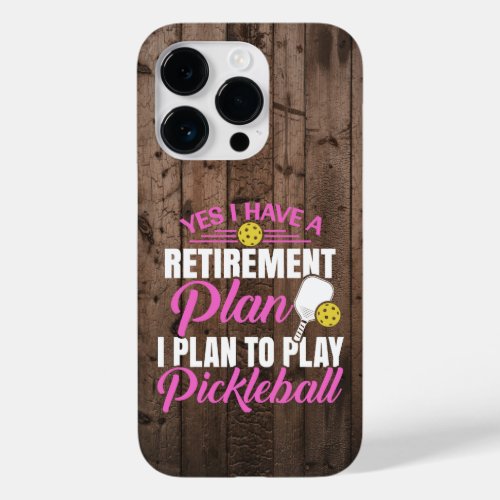 Rustic Wood Funny Pink Pickleball Case_Mate iPhone 14 Pro Case