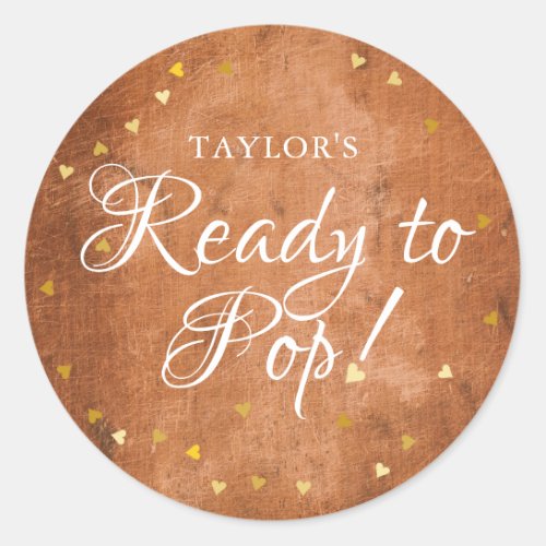 Rustic Wood Gold Hearts Ready to Pop Classic Round Sticker