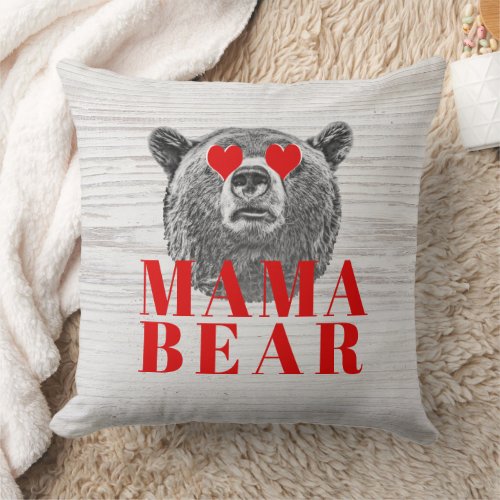 Rustic Wood Grain Red Hearts Mama Bear Throw Pillow