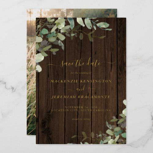 Rustic Wood Greenery Wedding Save the Date Foil Invitation