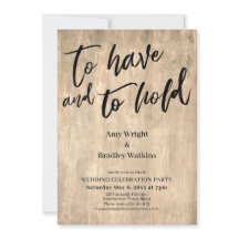 Rustic Wood Handwriting To Have and To Hold