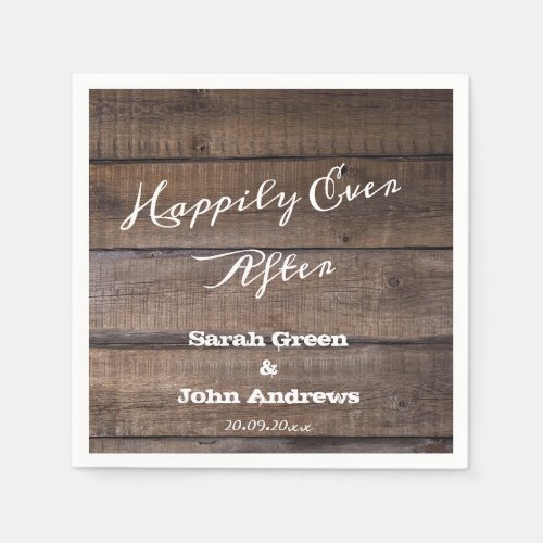 Rustic Wood Happily Ever After Rustic Wedding Napkins