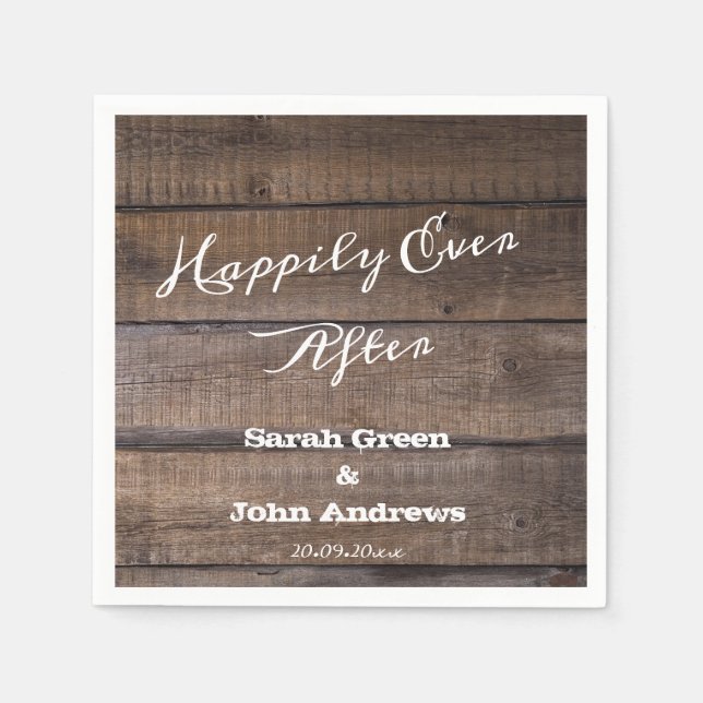Rustic Wood Happily Ever After Rustic Wedding Napkins (Front)