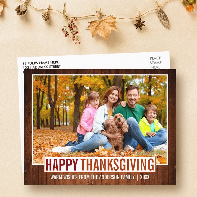 Rustic Wood Happy Thanksgiving Family Photo Postcard (Customize to change your personalized text size or text style.)
