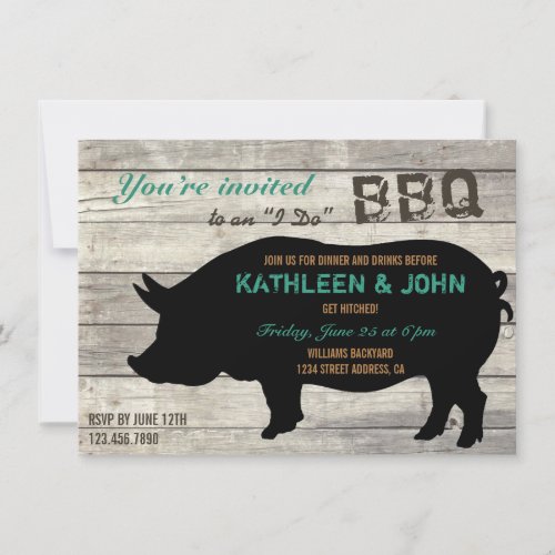Rustic Wood "I Do" BBQ Rehearsal Dinner Invitation