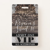 Rustic Wood & Lace String Lights Sweet 16 VIP Pass Badge (Front)