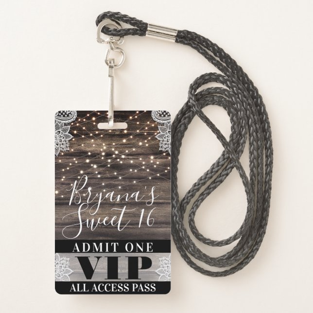Rustic Wood & Lace String Lights Sweet 16 VIP Pass Badge (Front with Lanyard)