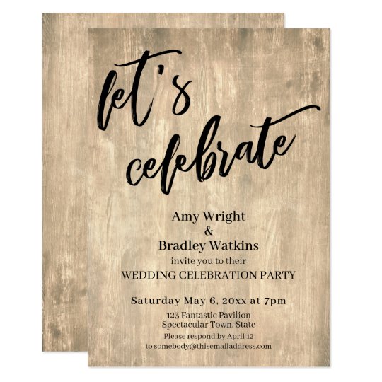 rustic wood let s celebrate wedding reception only wedding reception invites