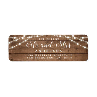Rustic Wood Lights Future Mr Mrs Address Label