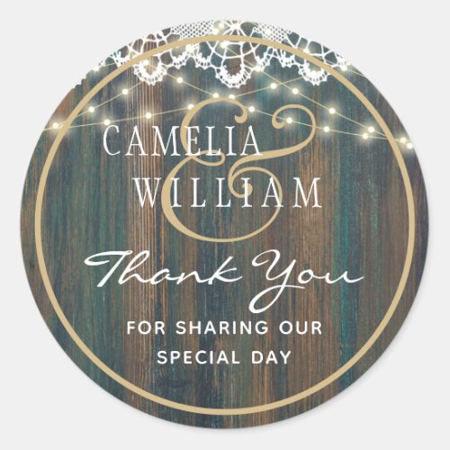 RUSTIC WOOD LIGHTS LACE Wedding Thank You Classic Round Sticker