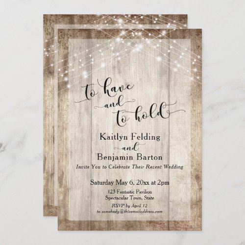 Rustic Wood  Lights To Have and To Hold Reception Invitation