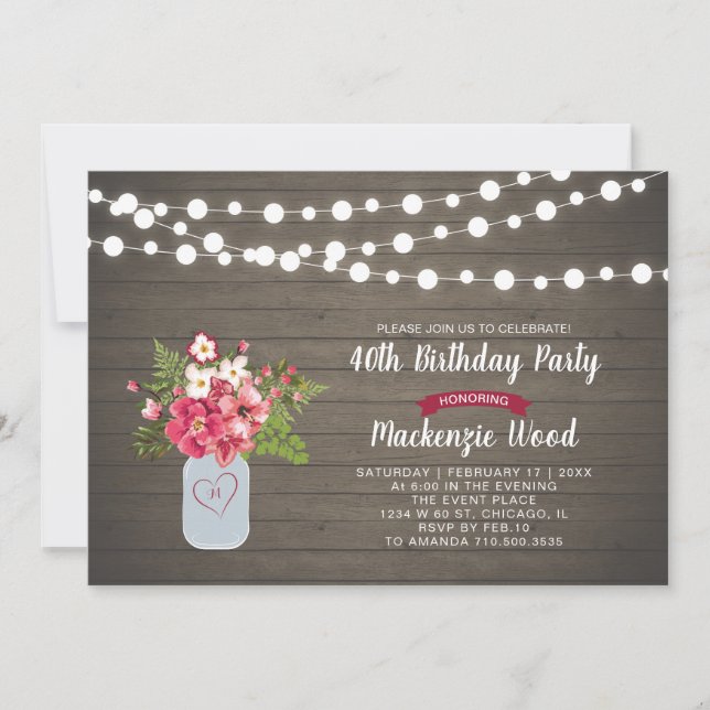 Rustic Wood & Mason Jar 40th Birthday Invitation (Front)