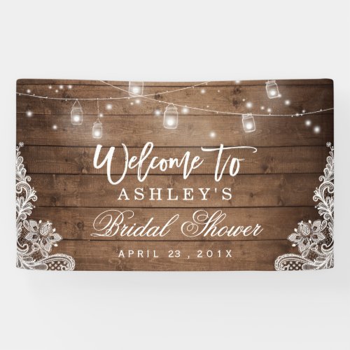 Rustic Wood Mason Jar Lights Lace Bridal Shower Banner