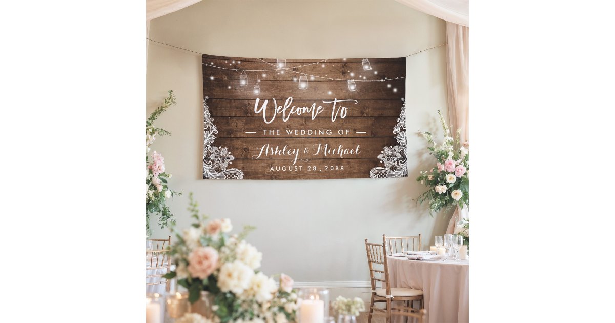 Rustic Wood Mason Jar String Lights Lace Wedding Banner | Zazzle