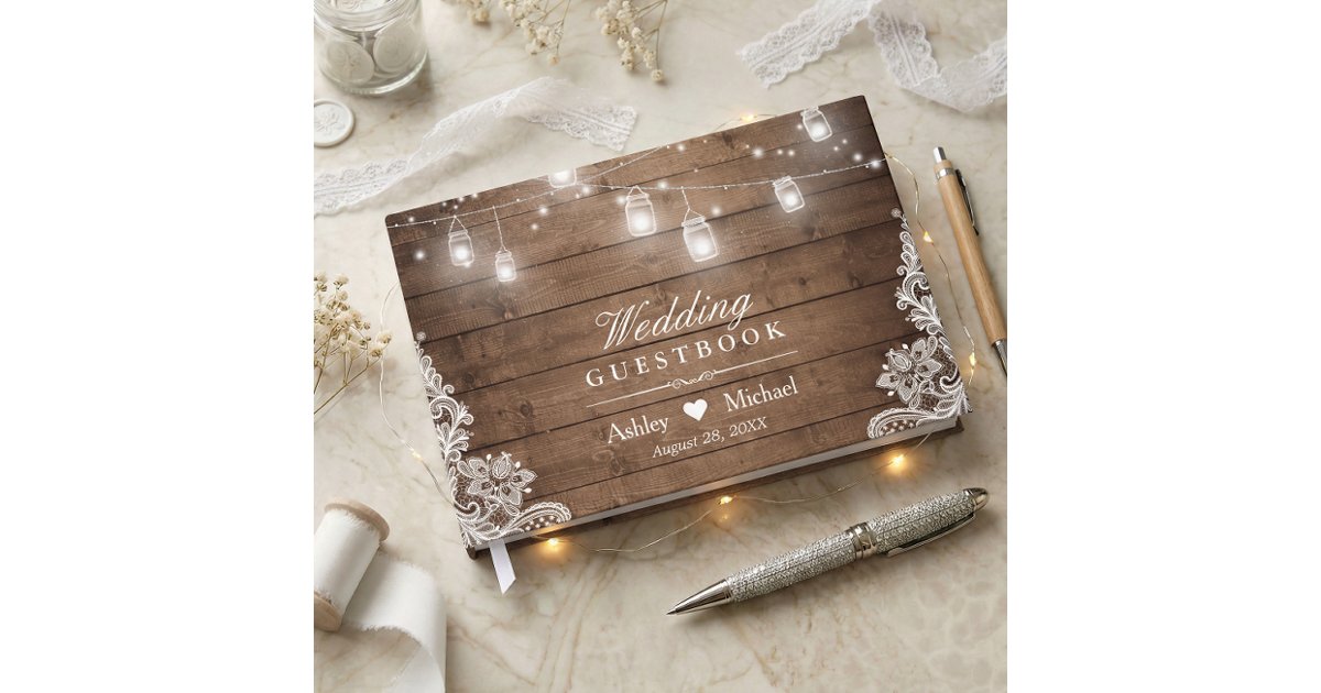 Rustic Wood Mason Jar String Lights Lace Wedding Guest Book | Zazzle
