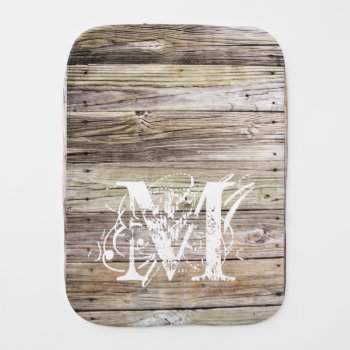 Rustic Wood Monogrammed Baby Burp Cloth by ICandiPhoto at Zazzle