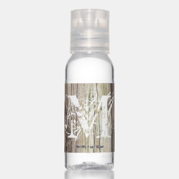 Rustic Wood Monogrammed Hand Sanitizer by ICandiPhoto at Zazzle