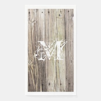 Rustic Wood Monogrammed Paper Guest Towels by ICandiPhoto at Zazzle