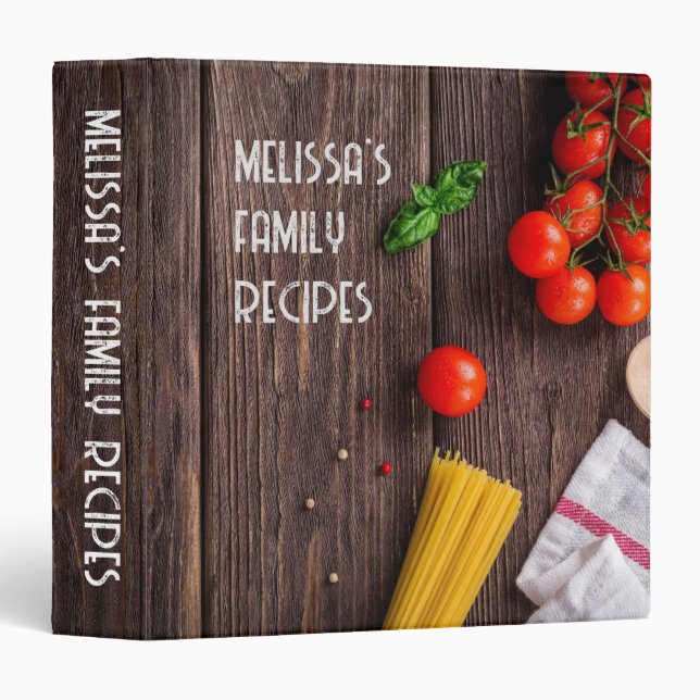 Rustic Wood Name Family Recipes Tomatoes Spaghetti 3 Ring Binder (Front/Spine)