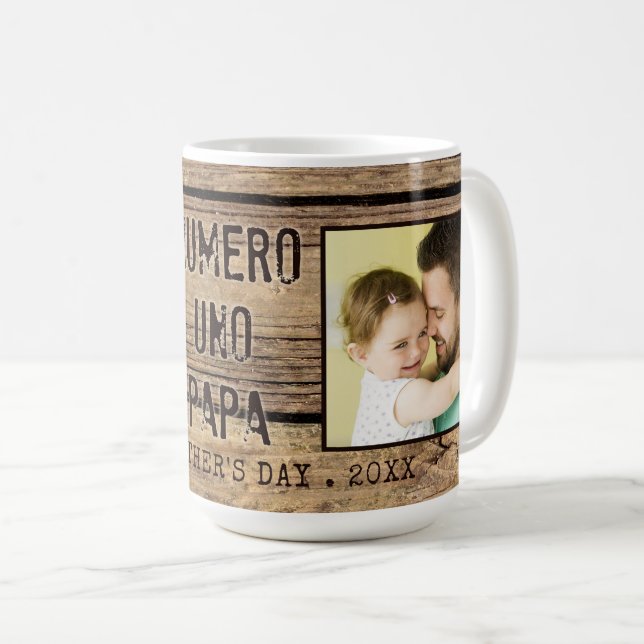 Rustic Wood NUMERO UNO PAPA Photo Fathers Day Coffee Mug (Front Right)