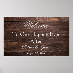 Rustic Wood Our Happily After Welcome Wedding Poster