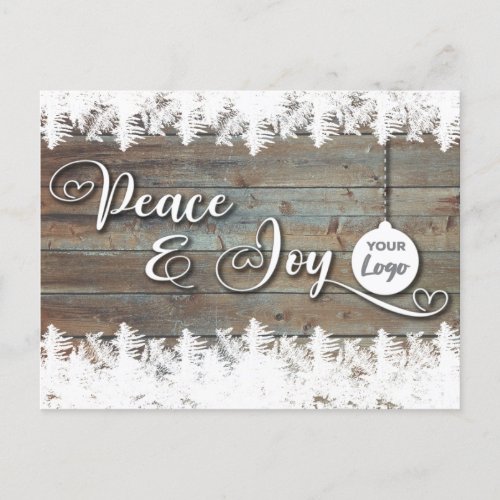 Rustic wood Peace  joy corporate logo Holiday Postcard