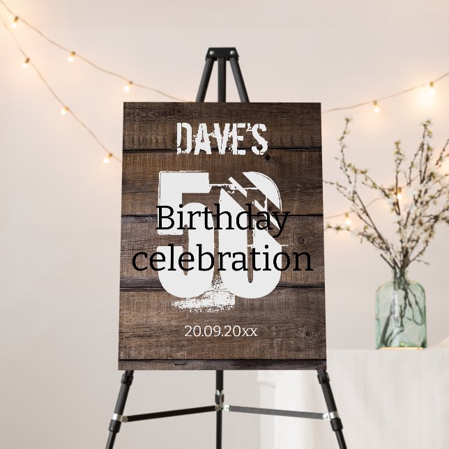 Rustic Wood Personalised 50th Any Birthday Party  Foam Board (In Situ (Stand))