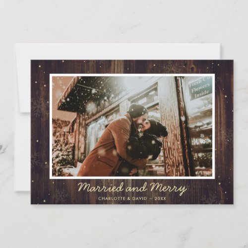 Rustic Wood Photo Married and Merry Christmas Holiday Card