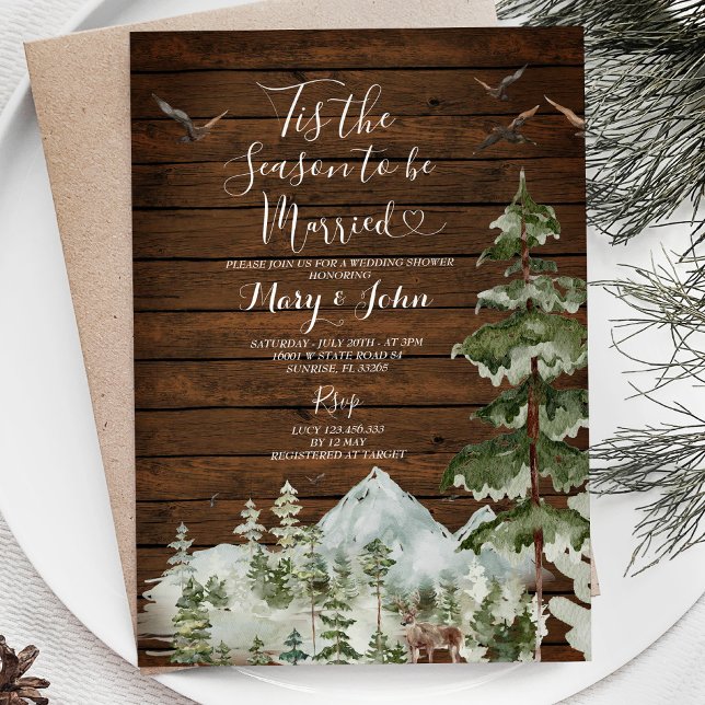 Rustic Wood Pine Tree Tis the Season to Be Married Invitation (Creator Uploaded)