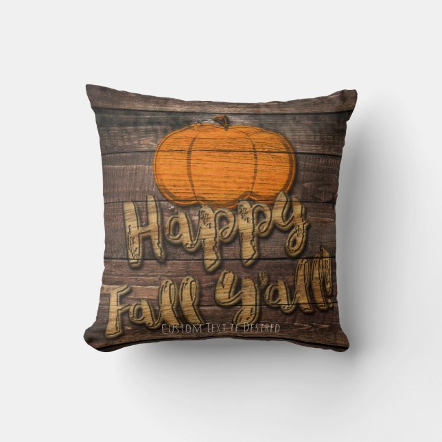 Rustic Wood Pumpkin Halloween Happy Fall Y'all Throw Pillow (Front)