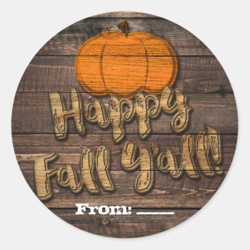 Rustic Wood Pumpkin Happy Fall Yall Autumn Favor Classic Round Sticker