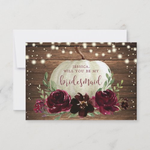 Rustic Wood Pumpkin Will You Be My Bridesmaid Card