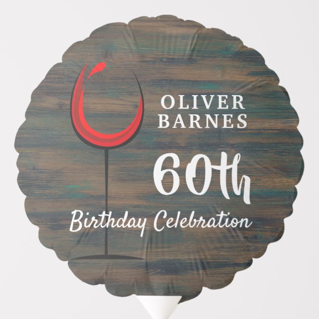 Rustic Wood Red Wine 60th Birthday Party Balloon (Front)