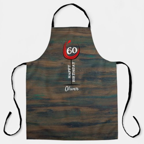 Rustic Wood Red Wine Glass 60th Birthday Name Apron
