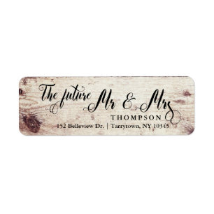 Rustic Wood Script The Future Mr and Mrs Label