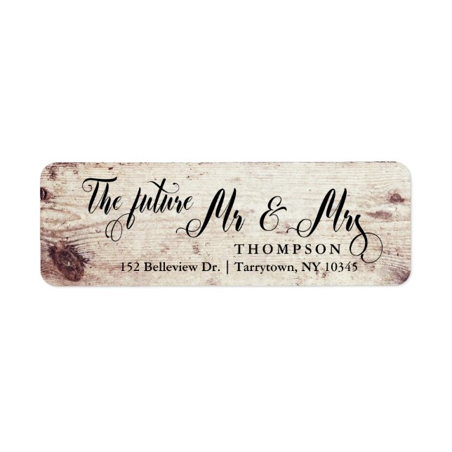 Rustic Wood Script The Future Mr and Mrs Label (Front)