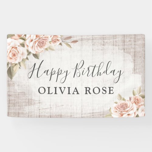 Rustic Wood  Shabby Chic Roses Floral Birthday Banner