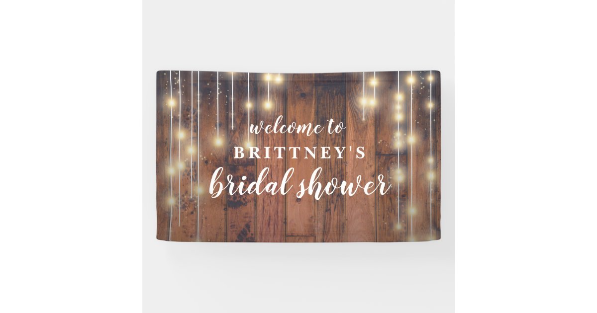 Rustic Wood String Lights Bridal Shower Banner | Zazzle
