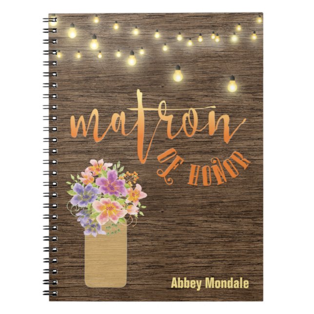 Rustic Wood String Lights “Matron-of-Honor” Notebook (Front)