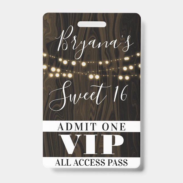 Rustic Wood String Lights Sweet 16 VIP Pass Badge (Front)