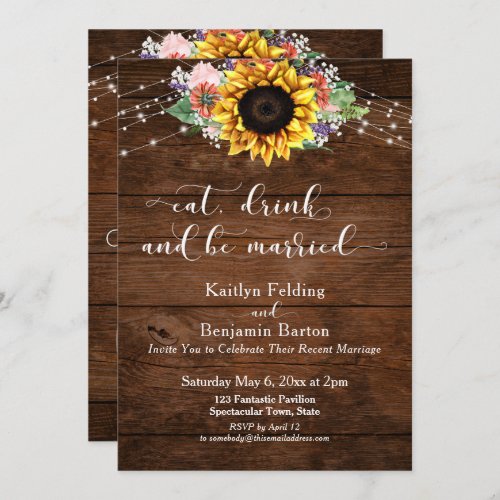 Rustic Wood Sunflower Eat Drink and Be Married Invitation